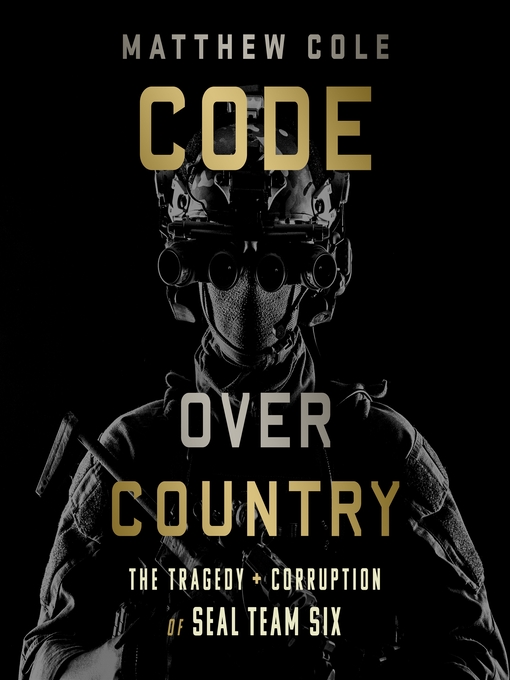 Title details for Code Over Country by Matthew Cole - Available